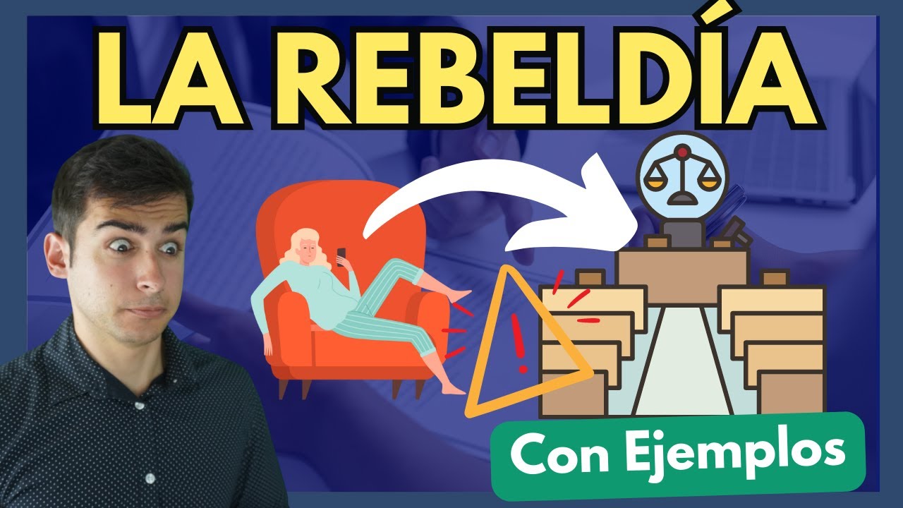 efectos de la declaración de rebeldía