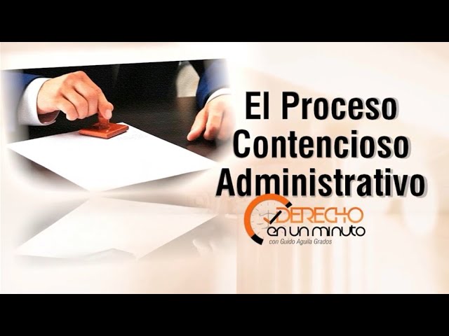 las partes en el proceso contencioso administrativo