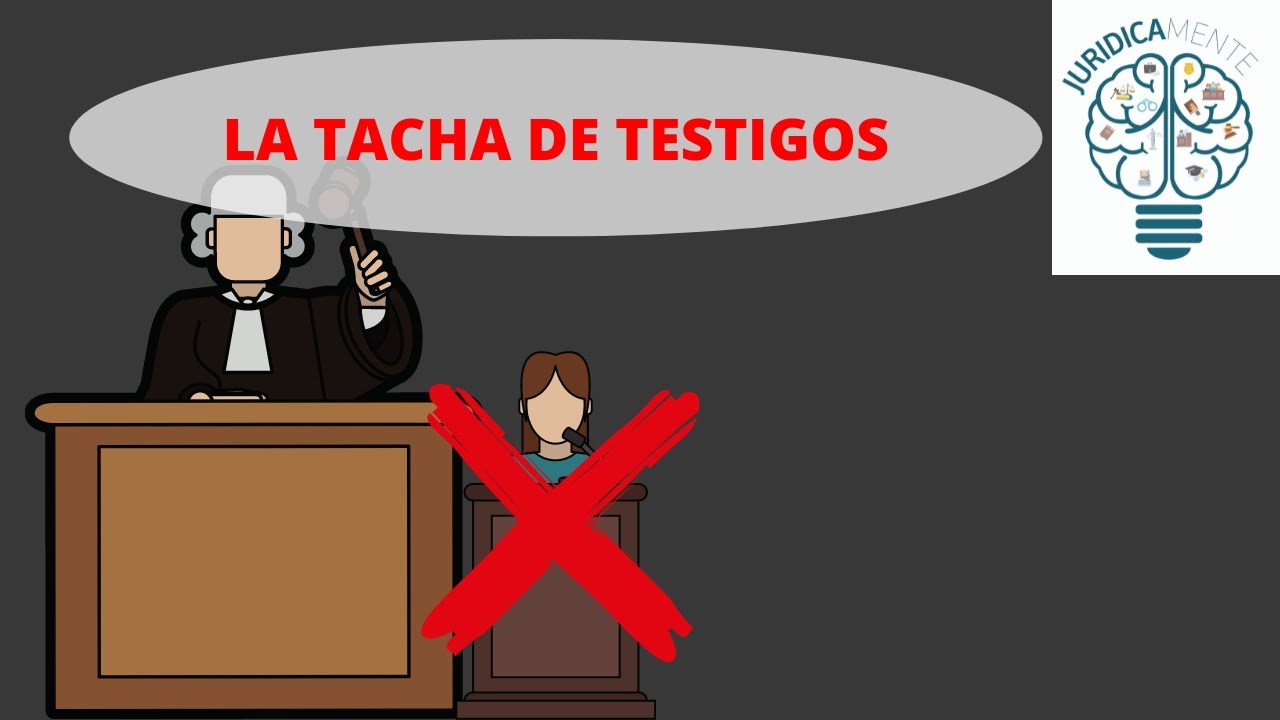 que es la tacha en derecho