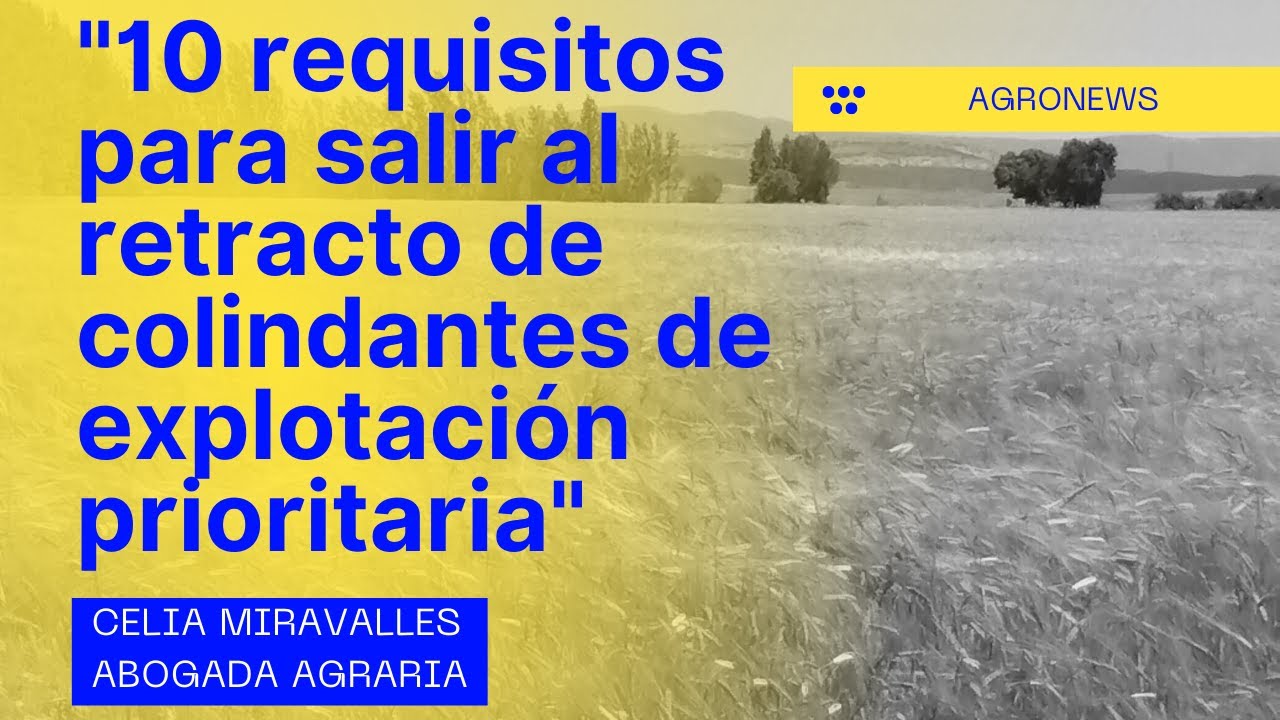 retracto de colindantes explotacion agraria prioritaria