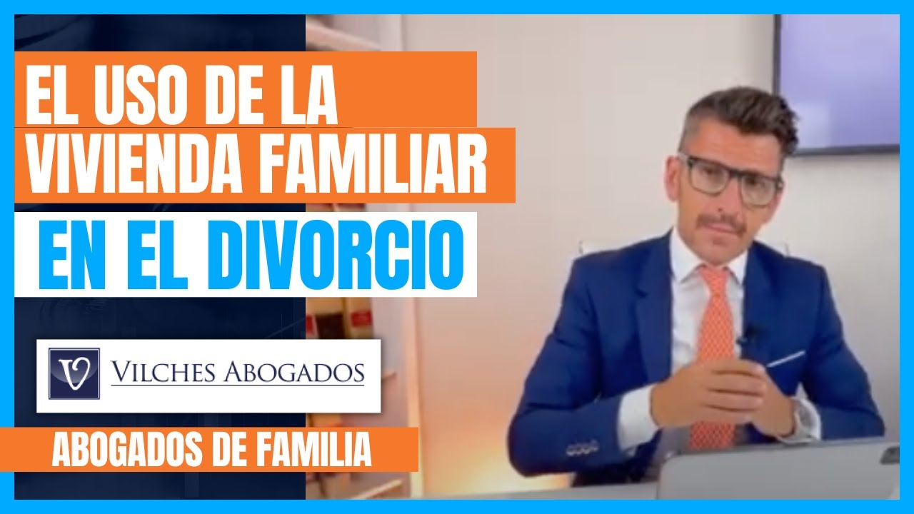 atribucion de la vivienda familiar en caso de divorcio