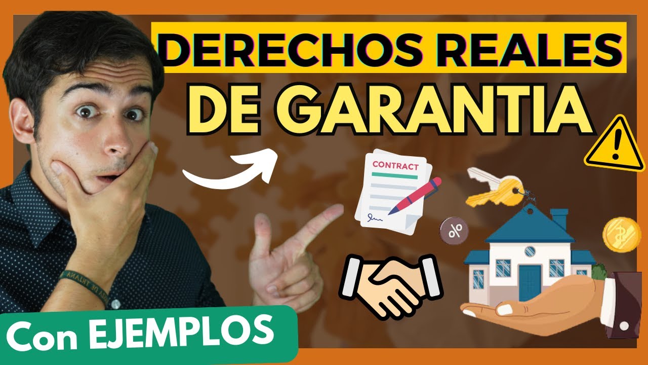 caracteristicas de los derechos reales de garantia