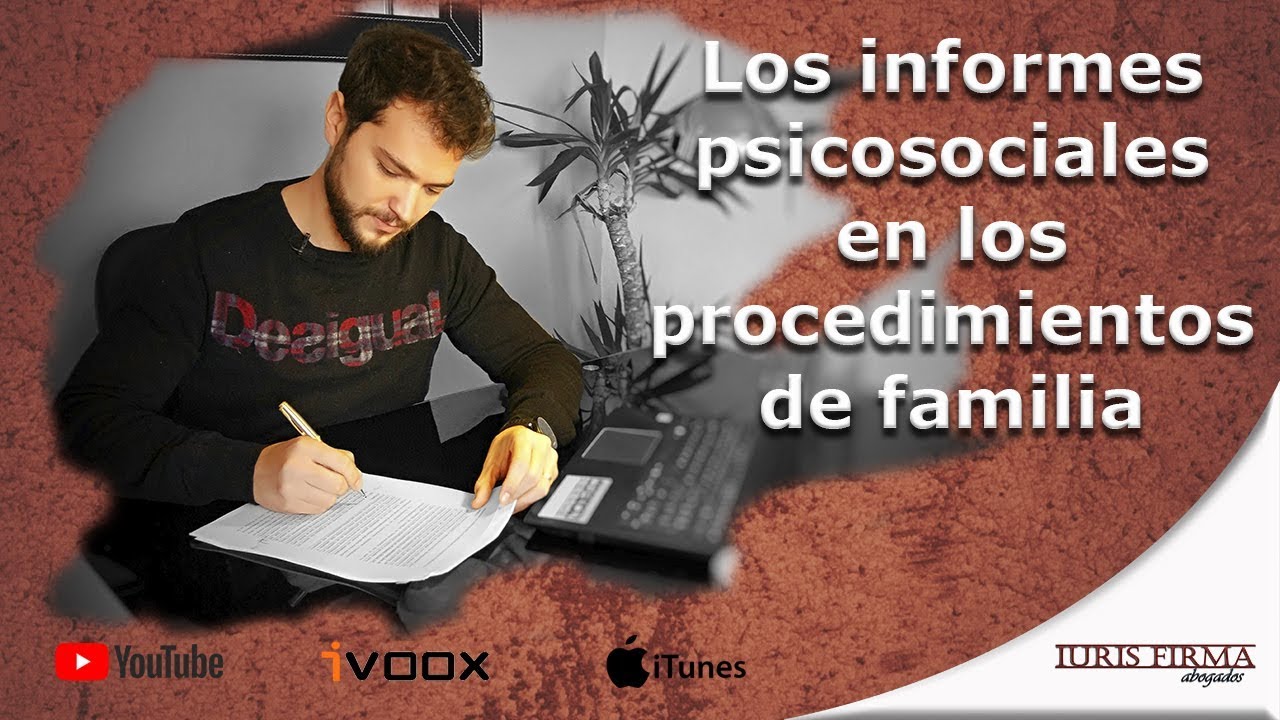 cuando se pide el informe psicosocial