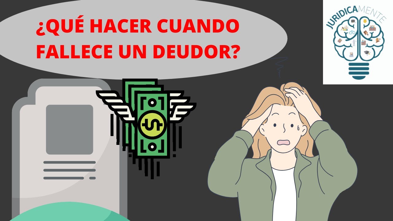 fallecimiento del acreedor y reclamación de deuda