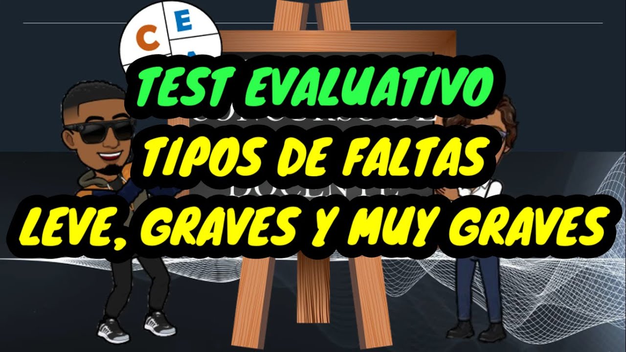faltas leves graves y muy graves
