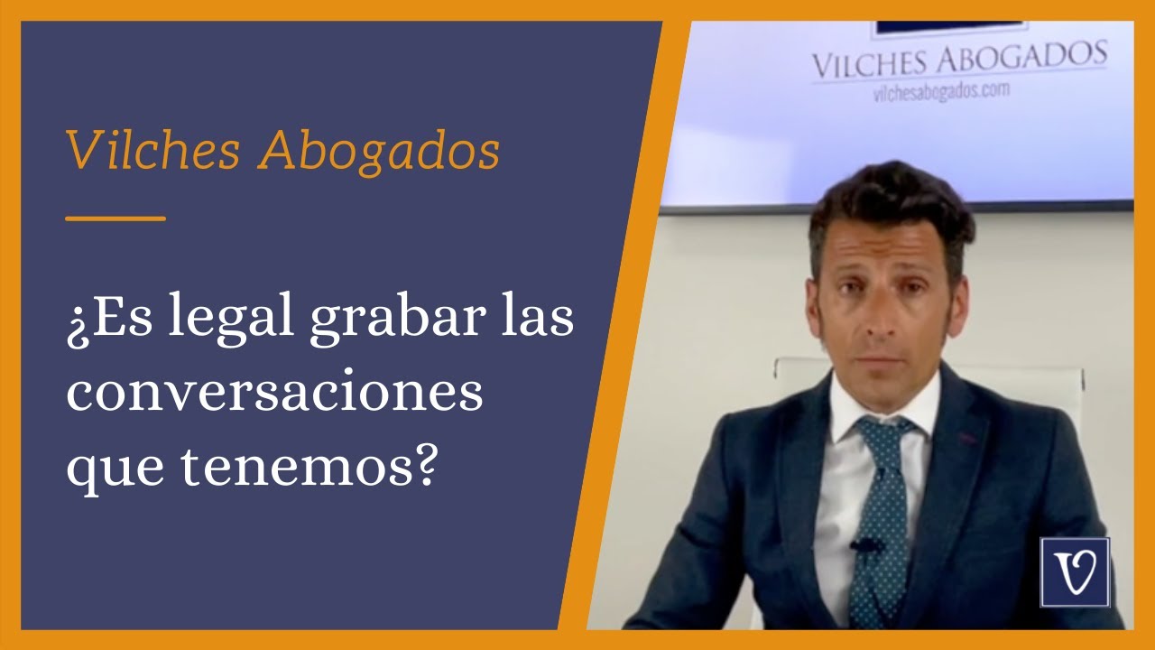 me pueden grabar una conversacion sin mi consentimiento