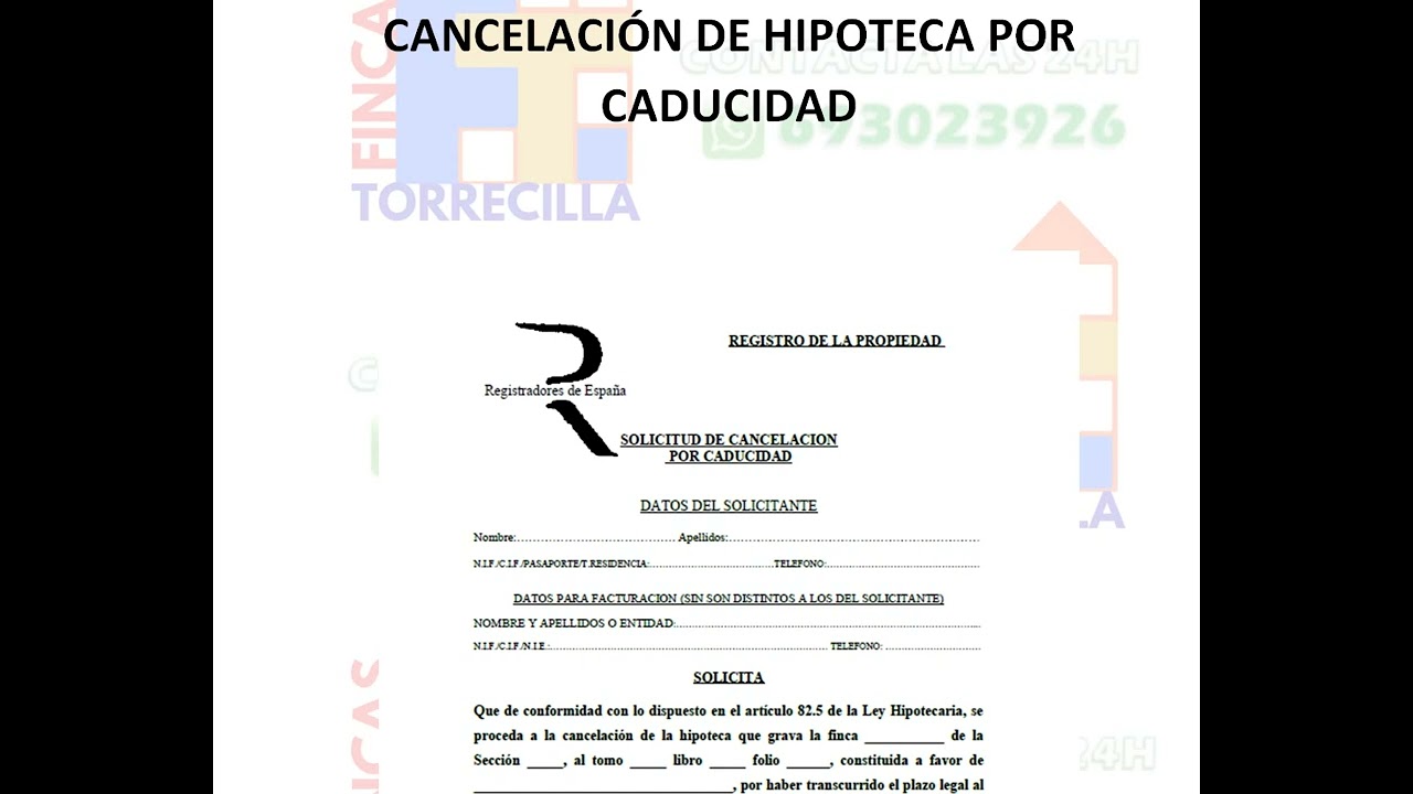 modelo solicitud cancelacion hipoteca por caducidad