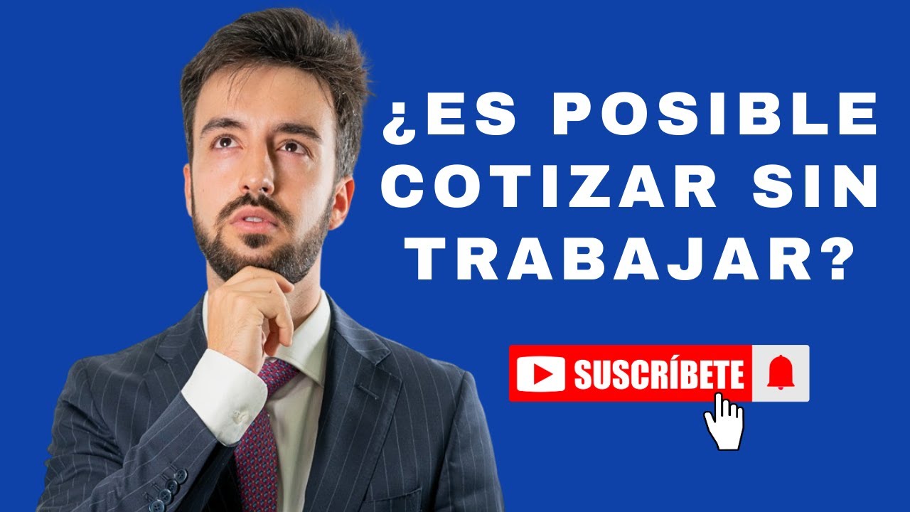 puedo darme de alta en la seguridad social sin trabajar