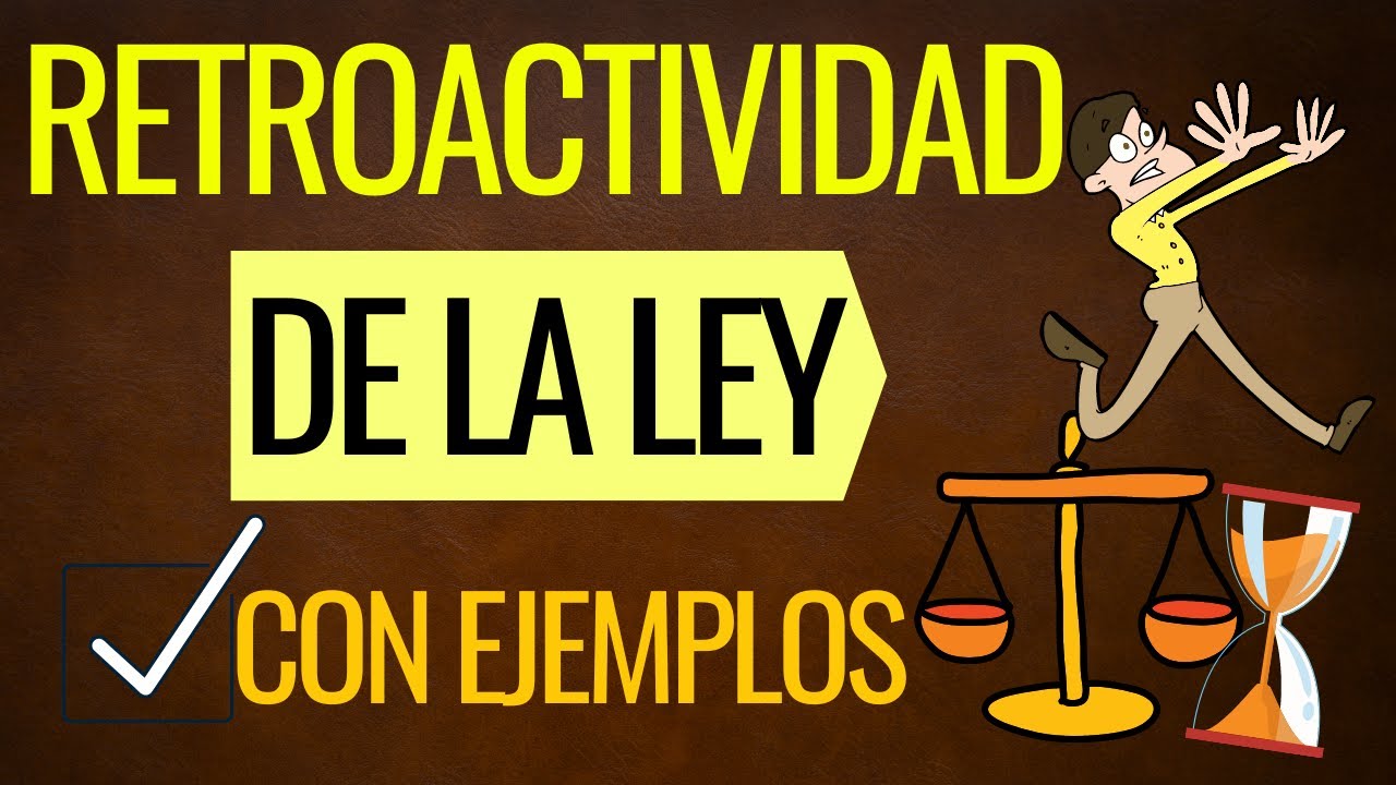 que significa cobrar con carácter retroactivo