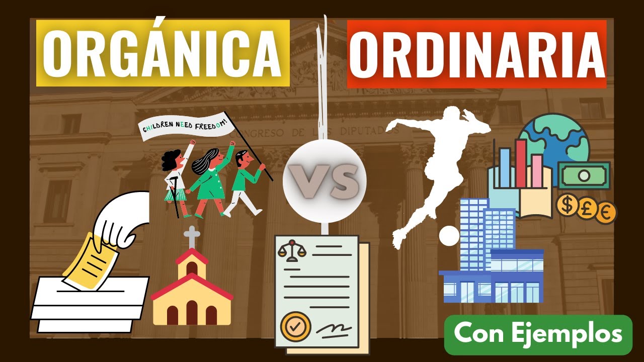 diferencias entre ley organica y ordinaria