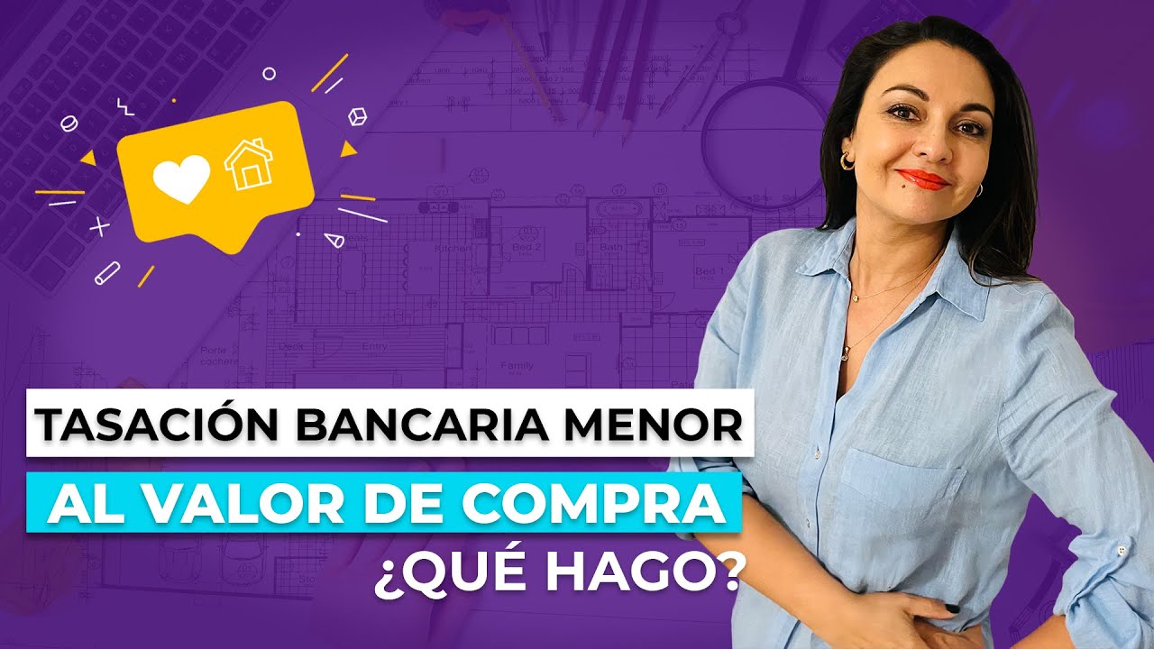 me puedo llevar la tasación de un banco a otro