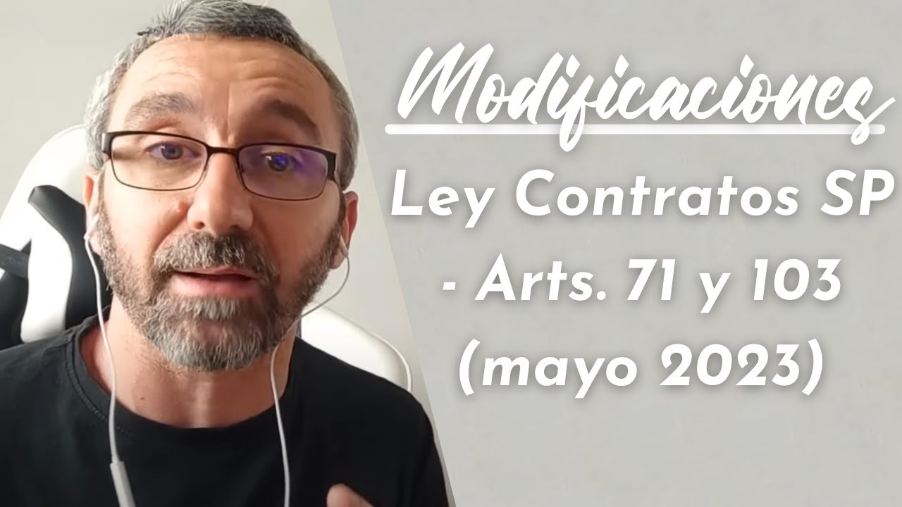 modificaciones ley de contratos del sector publico