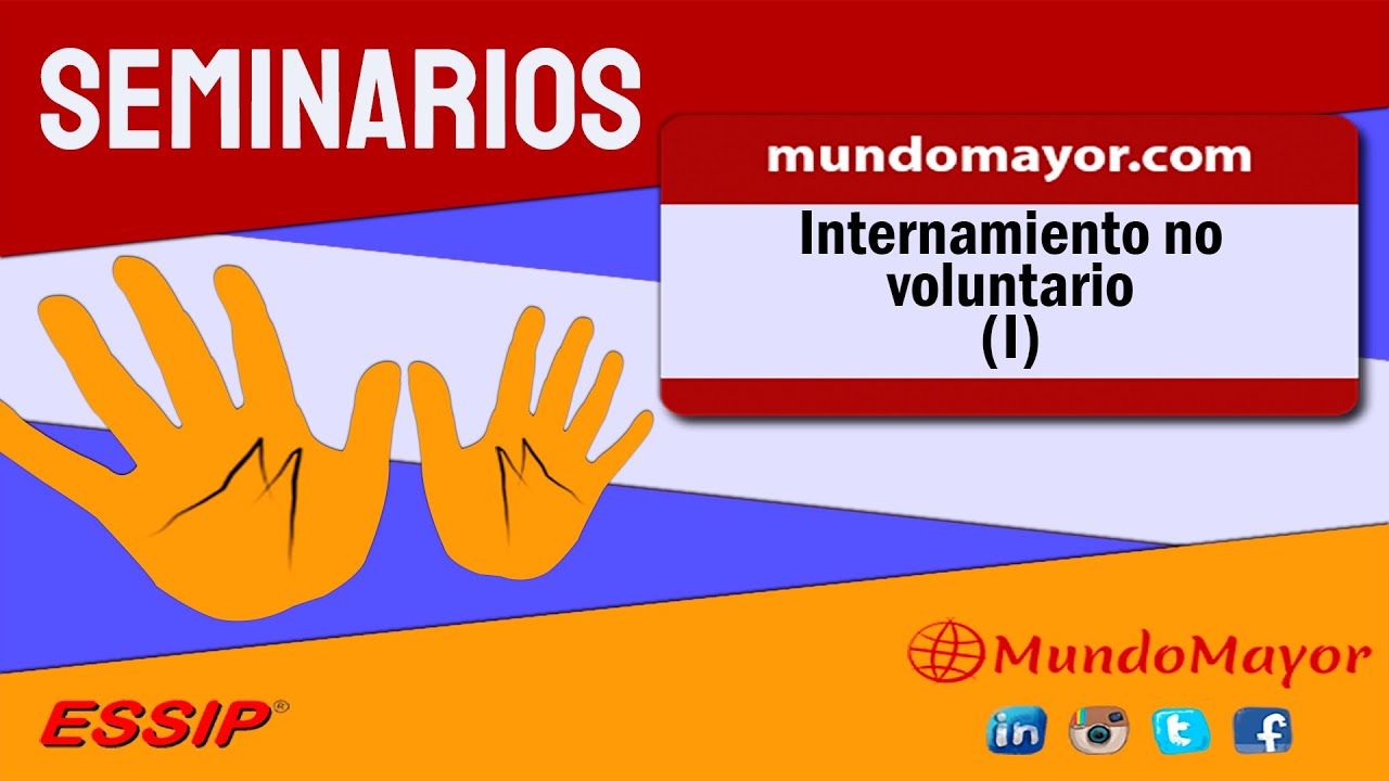 procedimiento judicial para internamiento no voluntario