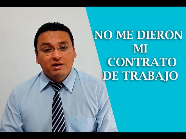 si no firmo el contrato de trabajo