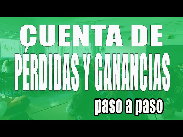 cuenta de perdidas y ganancias modelo
