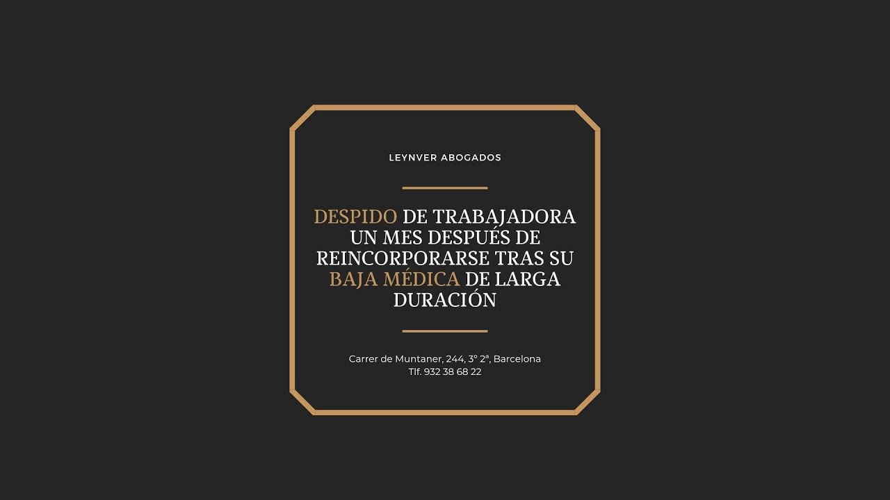 despido por baja laboral de larga duración