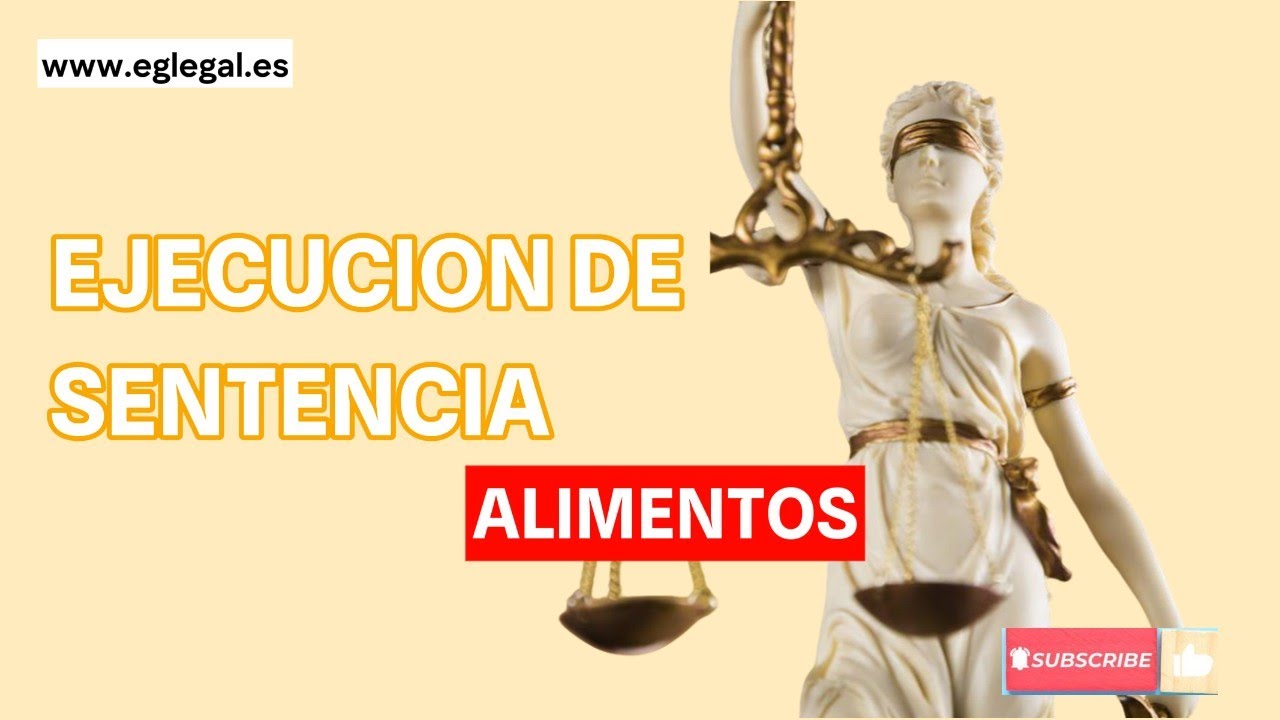 ejecución de sentencia por impago de pensión alimenticia