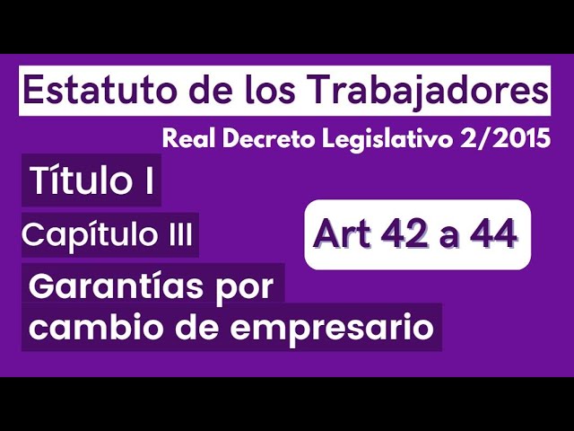 estatuto de los trabajadores subrogación artículo 44