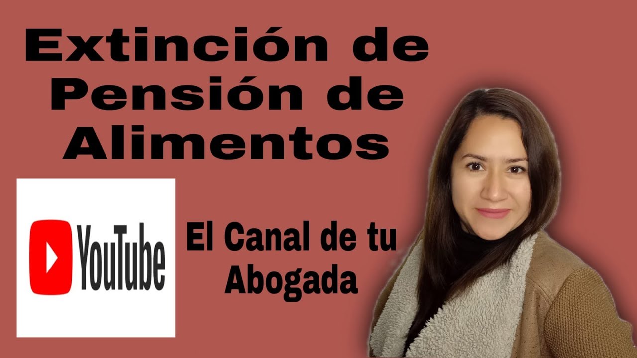 extinción de la pensión de alimentos