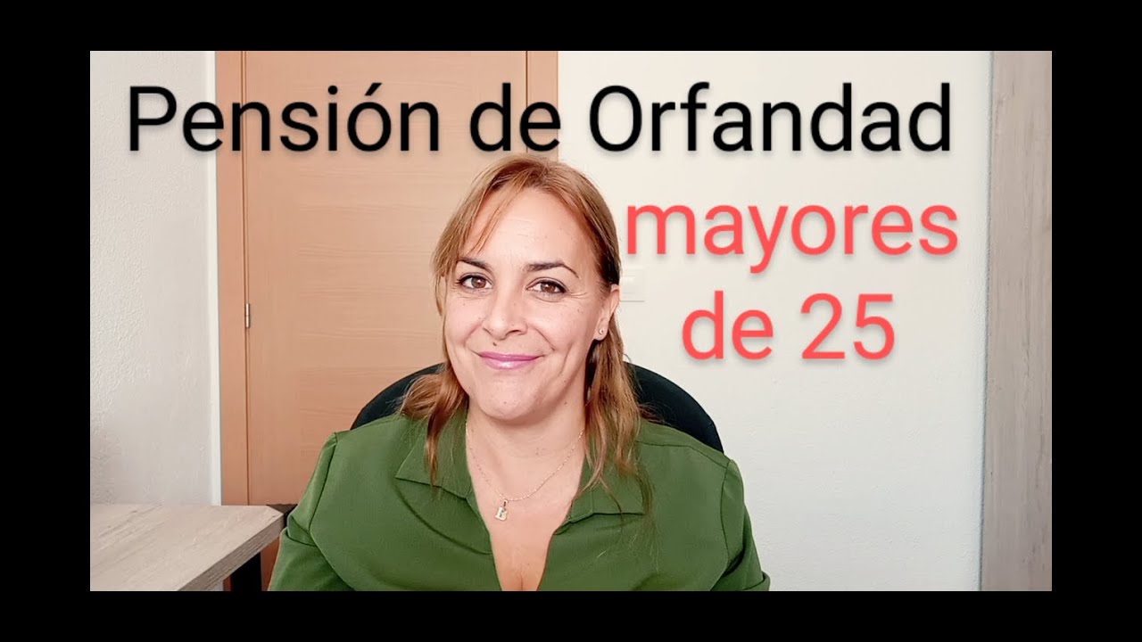 la pension de orfandad es contributiva