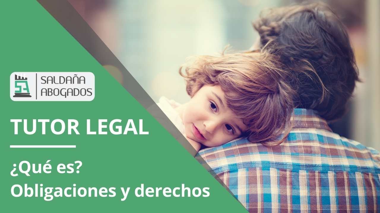 obligaciones del tutor de un incapacitado