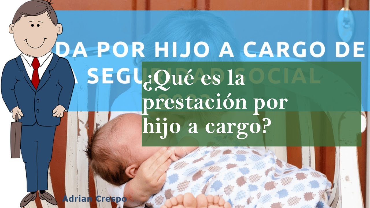 paguilla prestacion por hijo a cargo