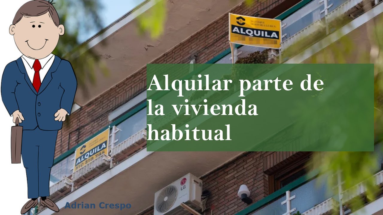 puedo alquilar habitaciones de mi vivienda habitual