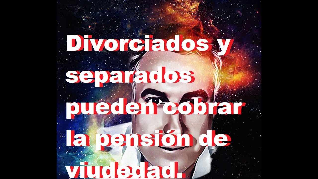 una persona divorciada puede cobrar viudedad
