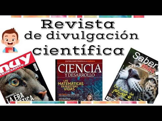 has leído alguna revista de divulgación científica cual