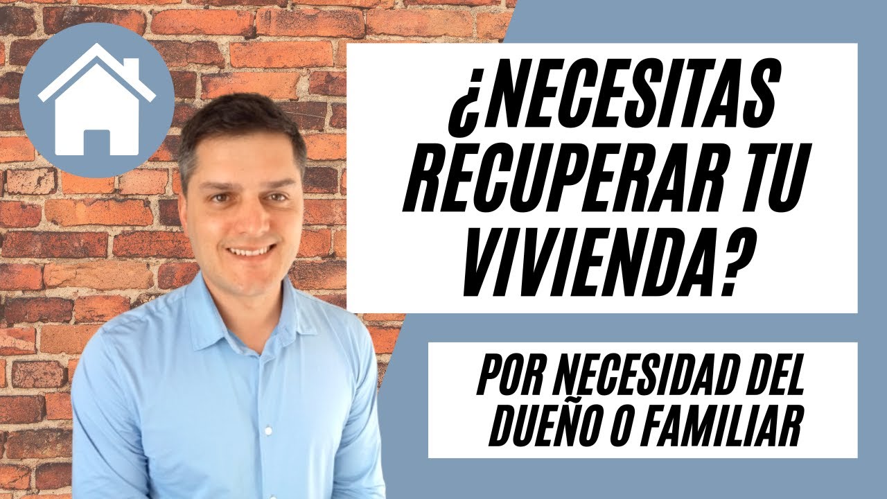 modelo escrito recuperar vivienda arrendada por necesidad