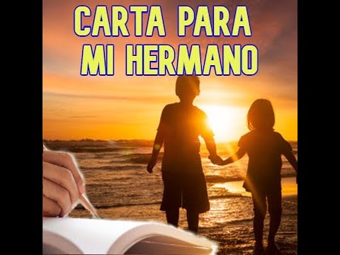 palabras de aliento para mi hermano que esta lejos