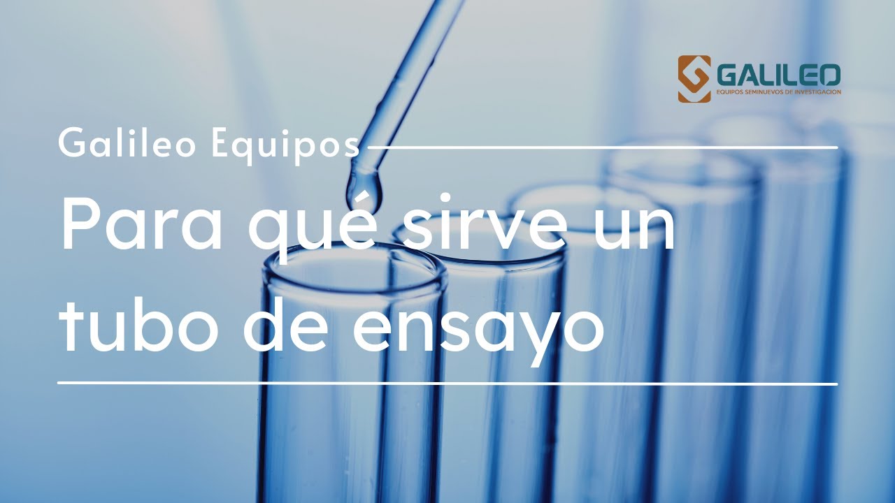 para que se usa el tubo de ensayo