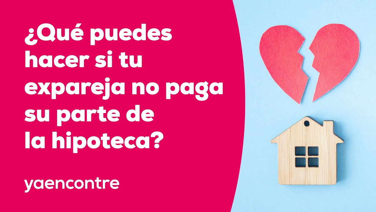 puedo pagar la hipoteca de mi hijo