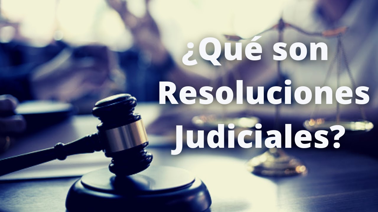 que es una resolucion en derecho