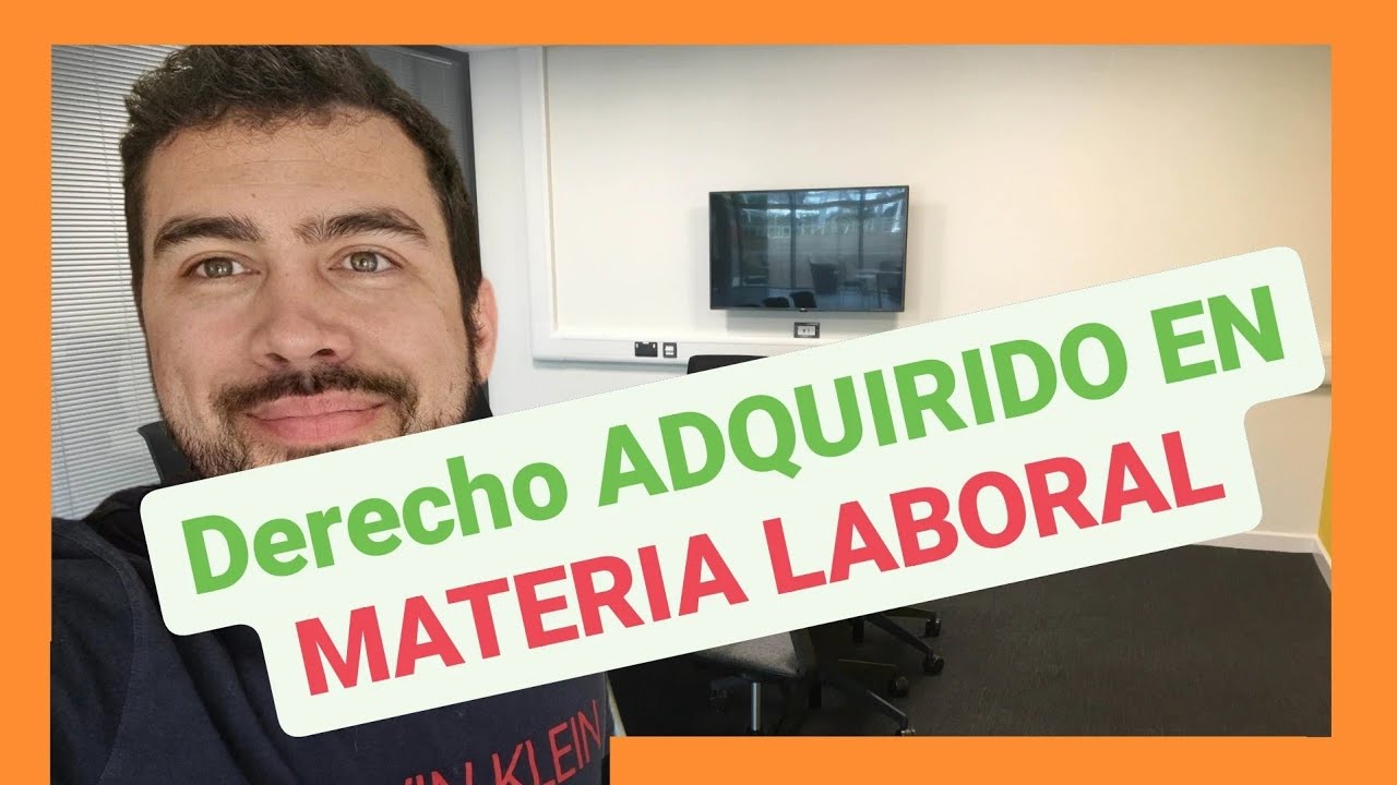 se puede quitar un derecho adquirido