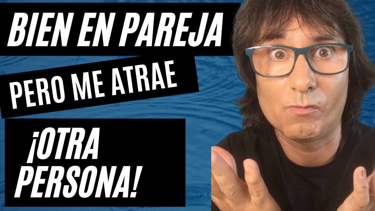 amo a mi novio pero quiero acostarme con otro