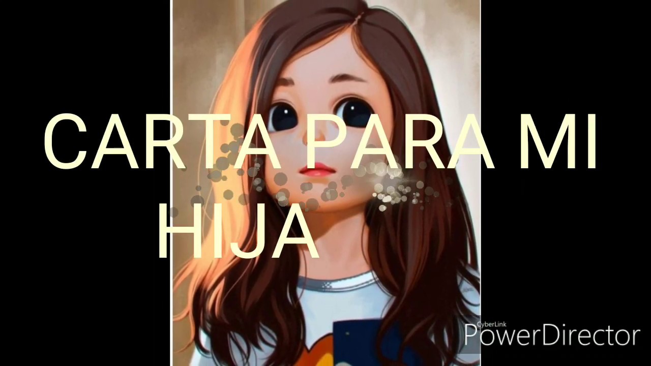 carta a mi hija estoy orgullosa de ti