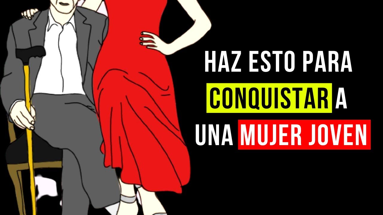 como conquistar a una mujer dificil de 16 años
