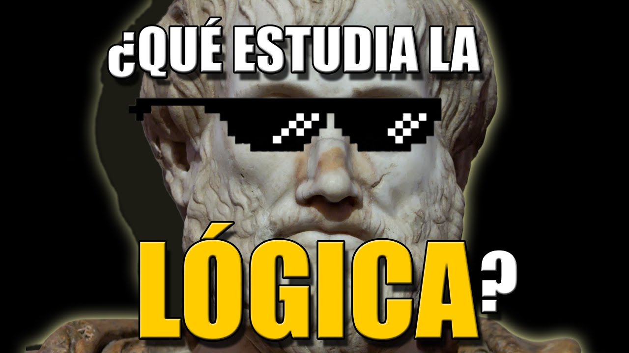 cual es el objeto de estudio de la logica