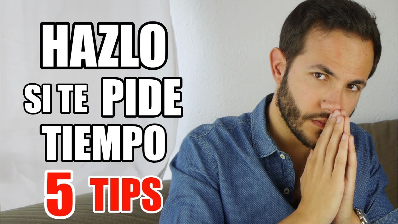 cuando tu novio te pide tiempo que significa