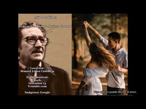 digo que no puede decirse el amor jaime sabines