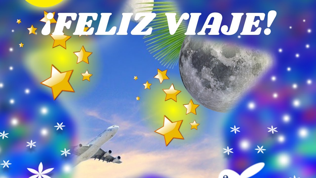 dios te acompañe en tu viaje mi amor