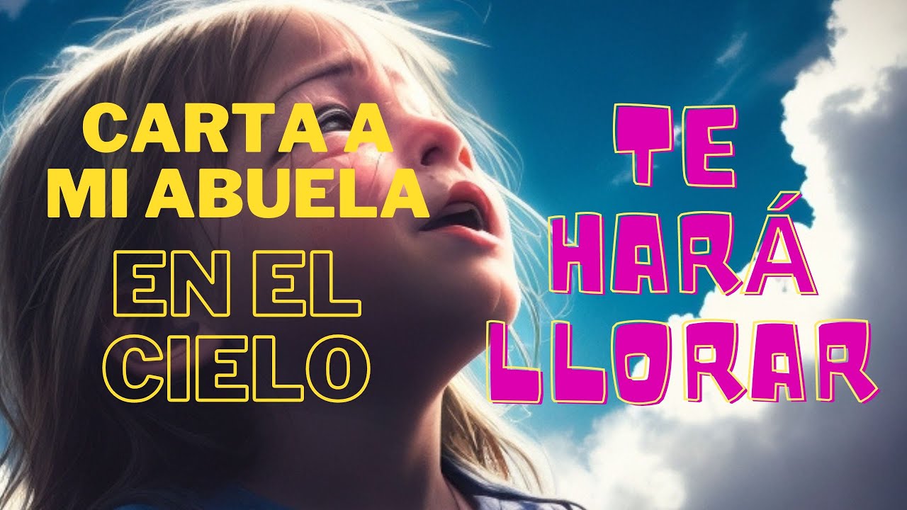 frases bonitas para mi abuelita que esta en el cielo