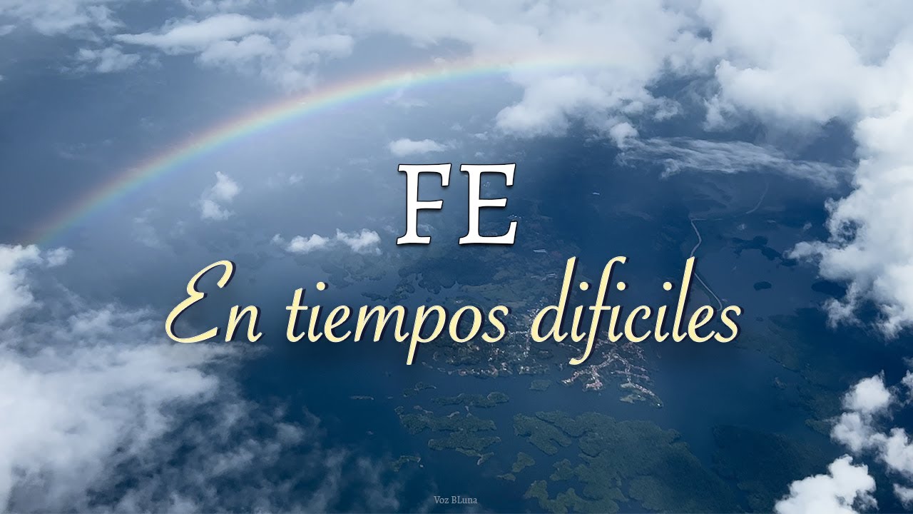 frases de fe en dios en momentos dificiles