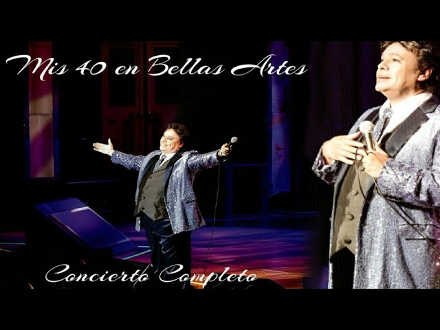juan gabriel lo mejor en bellas artes 40 aniversario