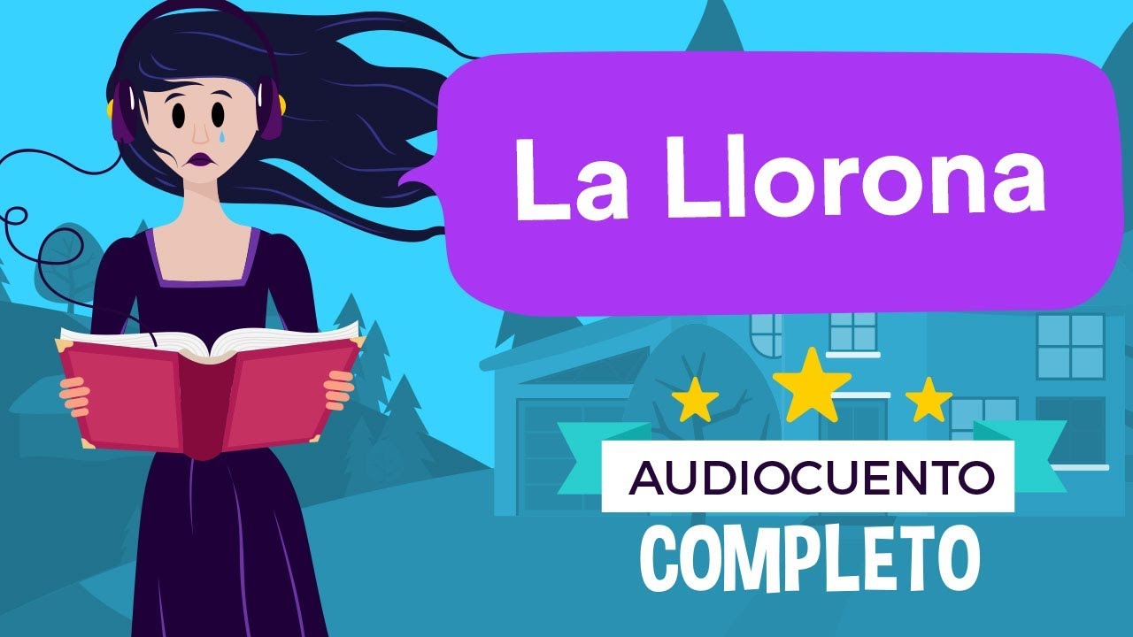 la leyenda de la llorona escrita para niños