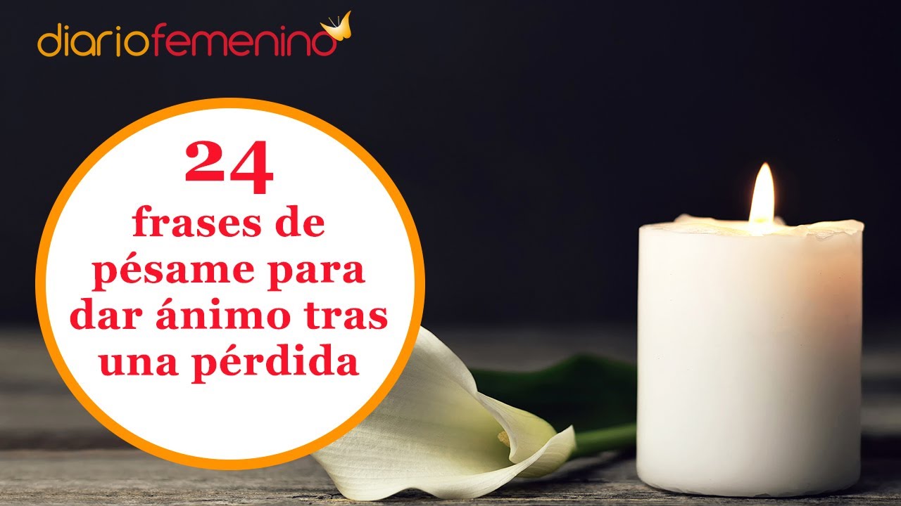 mensajes de pesame por la muerte de una madre