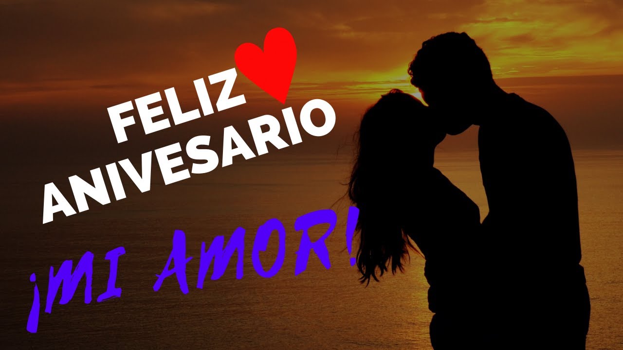 que decirle a tu novia en su aniversario
