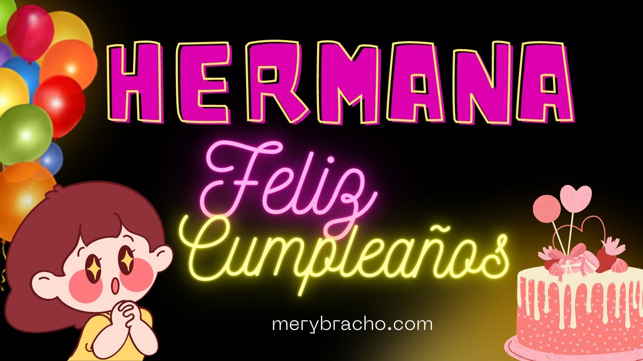 carta para felicitar a una hermana en su cumpleaños
