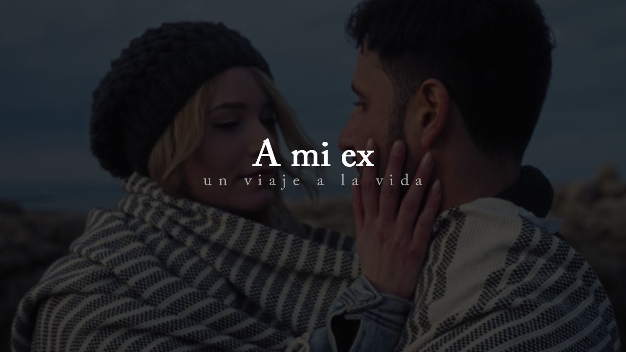 carta para mi ex novio que lo sigo amando